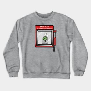 We are all looking for luck! Crewneck Sweatshirt